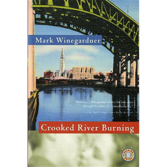 Crooked River Burning, (Paperback)