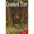 thumbnail image 1 of Pre-Owned Crooked Tree (Paperback) 047203152X 9780472031528, 1 of 1