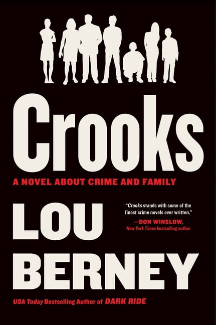 Crooks: A Novel about Crime and Family, (Paperback)