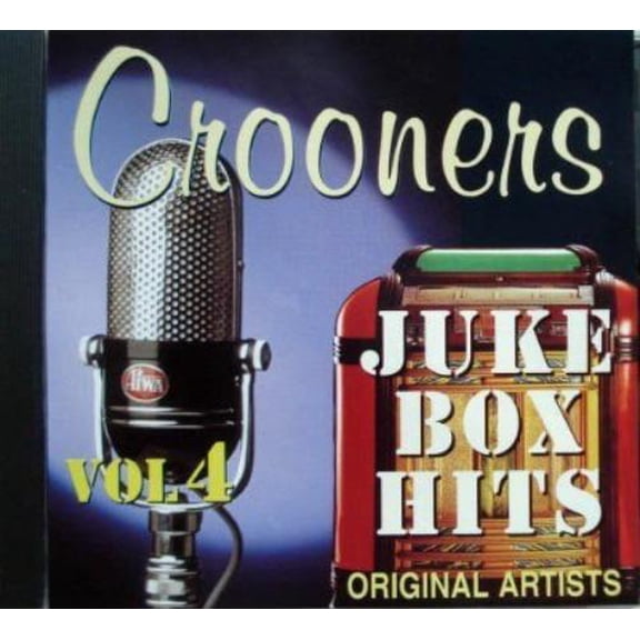 Crooners: Juke Box Hits Vol. 4 (CD)