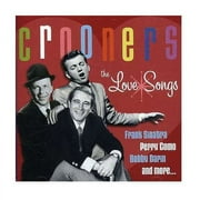 Pre-Owned - Crooners: The Love Songs