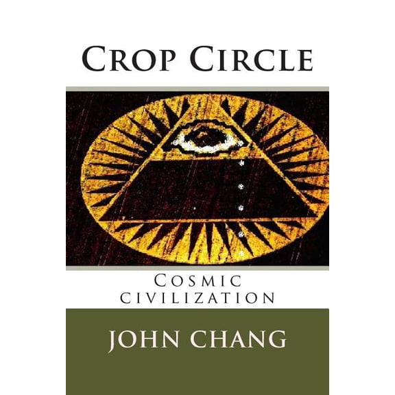 Crop Circle: Cosmic civilization (Paperback)