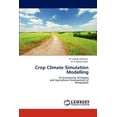 thumbnail image 1 of Crop Climate Simulation Modelling (Paperback), 1 of 1