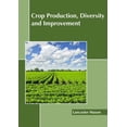thumbnail image 1 of Crop Production, Diversity and Improvement, (Hardcover), 1 of 1