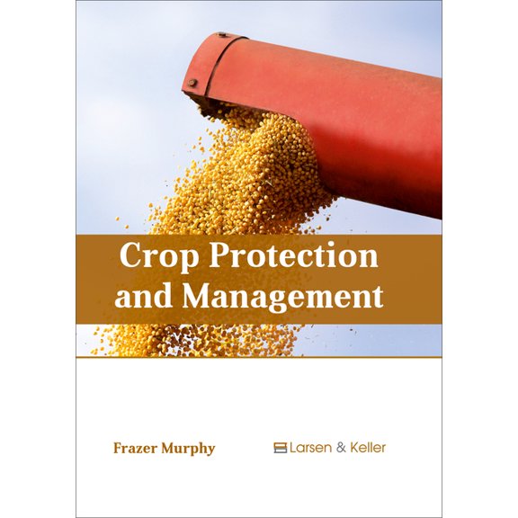 Crop Protection and Management, (Hardcover)