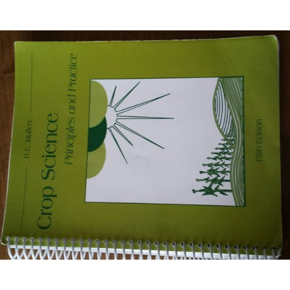 Pre-Owned Crop Science: Principles and Practice Paperback