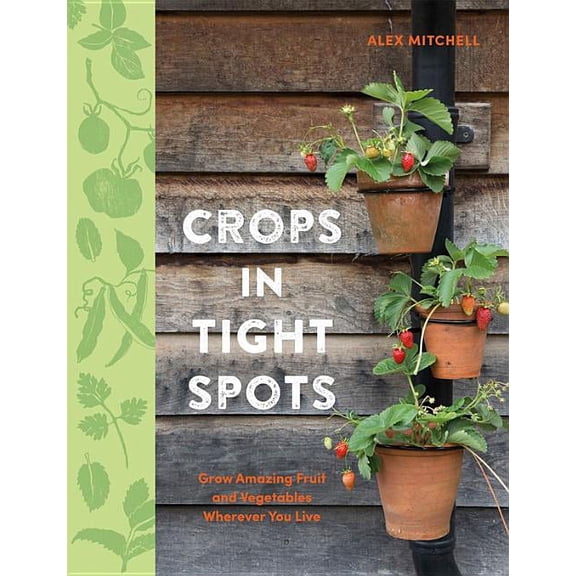 Crops in Tight Spots (Paperback)