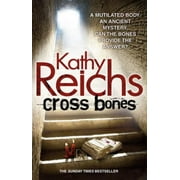 Cross Bones Kathy Reichs Paperback