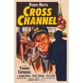 thumbnail image 1 of Cross Channel Movie Poster (11 x 17), 1 of 1