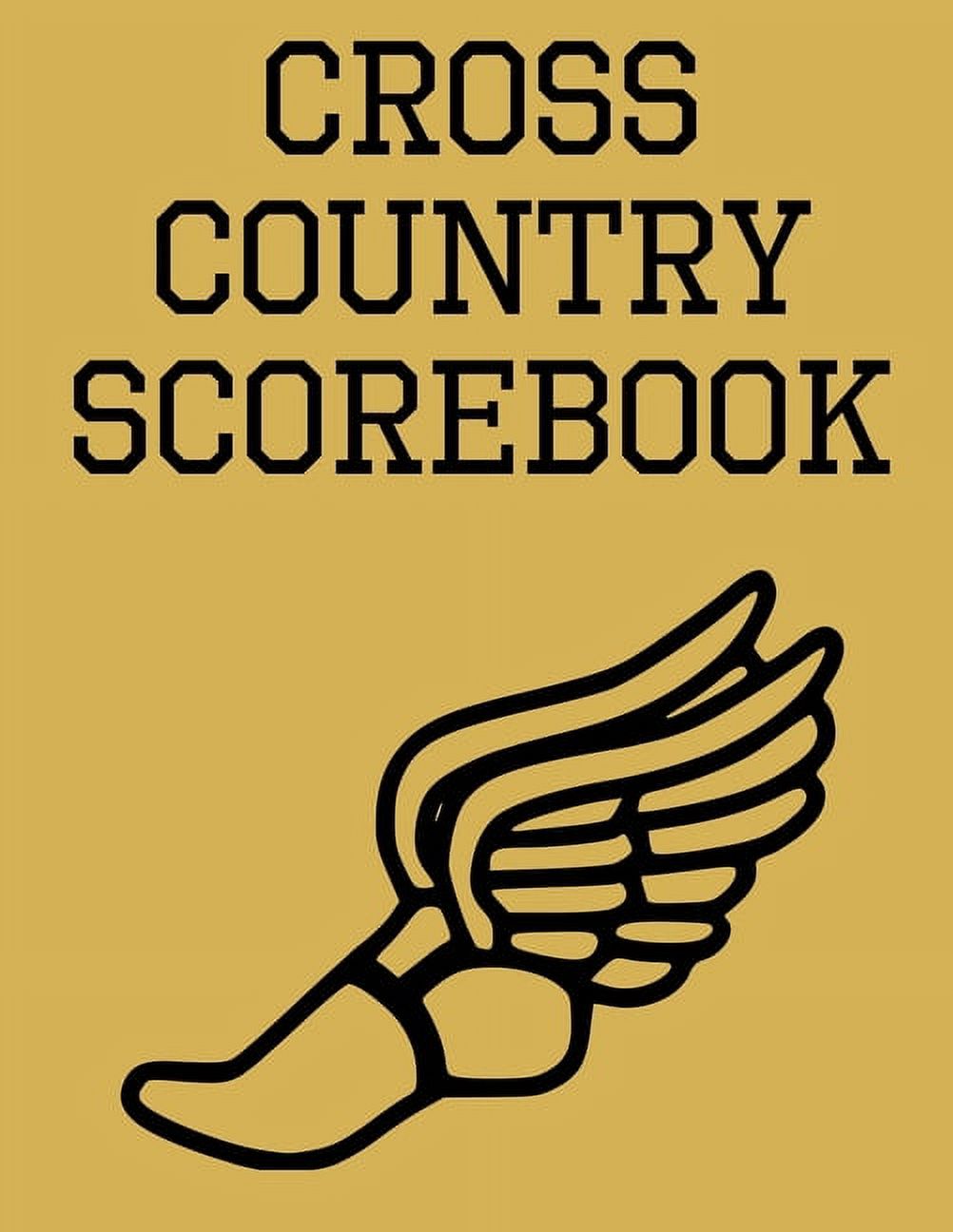 Cross Country Scorebook : Cross Country Organizer Featuring Scoresheets, Calendar, and Meet Notes (Paperback) - image 1 of 1