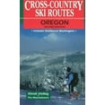thumbnail image 1 of Pre-Owned Cross-Country Ski Routes, Oregon (Paperback) 0898864046 9780898864045, 1 of 1