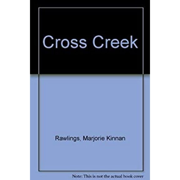 Pre-Owned Cross Creek (Paperback) 0891760318 9780891760313