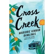MARJORIE KINNAN RAWLINGS Cross Creek (Paperback)