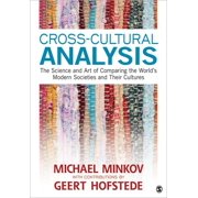Cross-Cultural Analysis The Science and Art of Comparing the World's Modern Societies and Their Cultures, Paperback