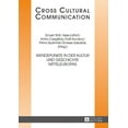 thumbnail image 1 of Cross Cultural Communication: Wendepunkte in Der Kultur Und Geschichte Mitteleuropas (Hardcover), 1 of 1