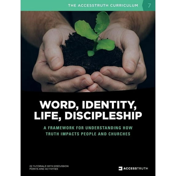 Cross-Cultural Essentials Word, Identity, Life, Discipleship (W.I.L.D.): A framework for understanding how Truth impacts people and churches, Book 7, (Paperback)