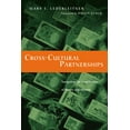 thumbnail image 1 of Cross-Cultural Partnerships: Navigating the Complexities of Money and Mission, (Paperback), 1 of 1