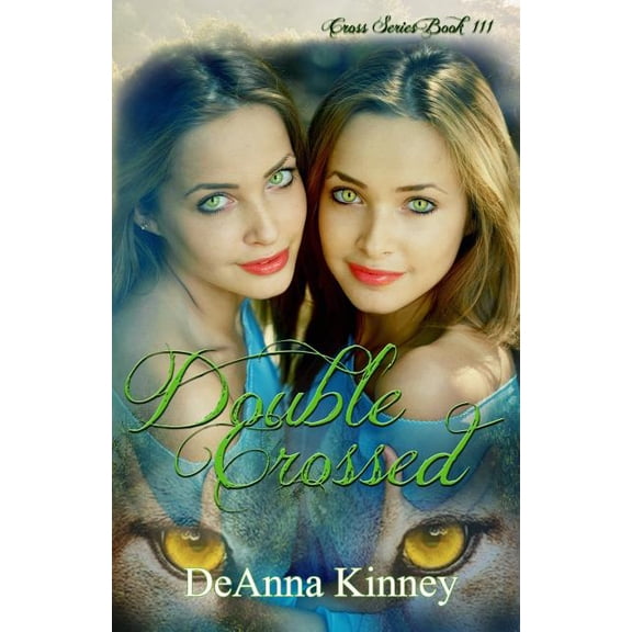 Cross Double Crossed, Book 3, (Paperback)