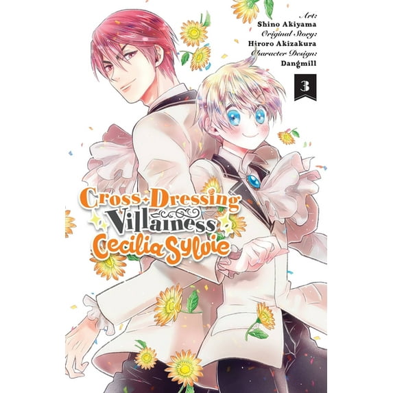 Cross-Dressing Villainess Cecilia Sylvie Cross-Dressing Villainess Cecilia Sylvie, Vol. 3 (Manga), Book 3, (Paperback)