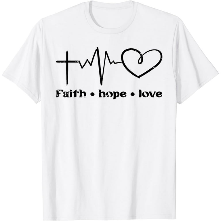 Faith Hope And Love Christian Men Women Youth T Shirt Faith Hope And Love Christian Men Women Youth T Shirt