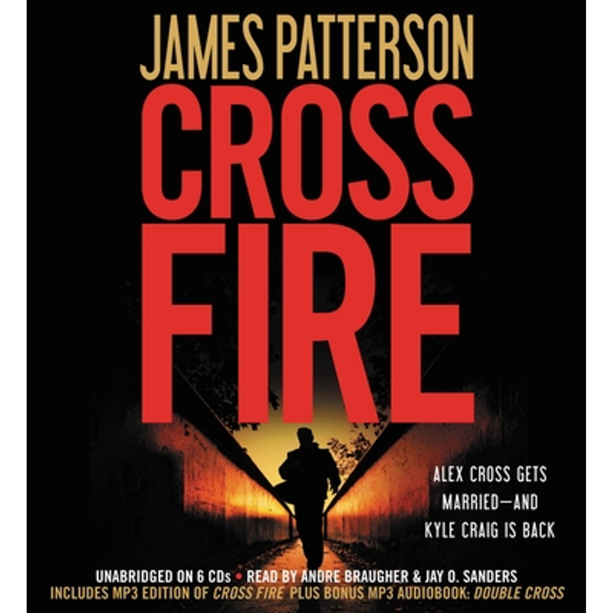 Pre-Owned Cross Fire (Audiobook) by James Patterson, Andre Braugher, Jay O Sanders