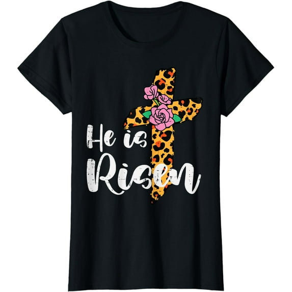 Cross Flower He Is Risen Christ Easter Jesus Religious Women T-Shirt