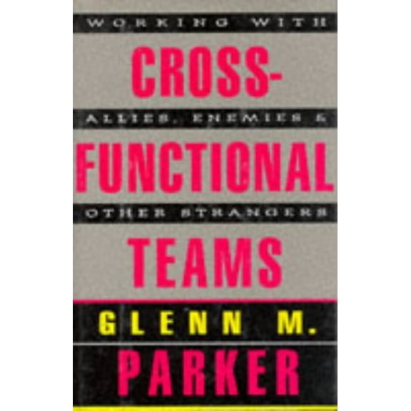 Pre-Owned Cross-Functional Teams (Hardcover) 1555426093 9781555426095