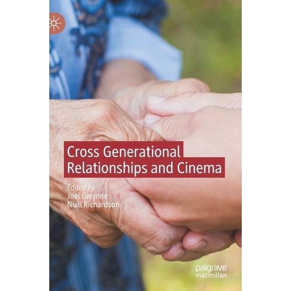 Cross Generational Relationships and Cinema, (Hardcover)