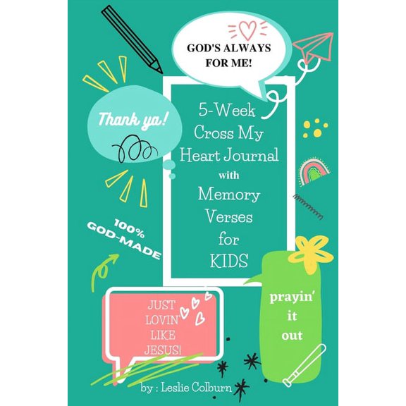 Cross My Heart Books 5-Week Cross My Heart Journal with Memory Verses for Kids, (Paperback)