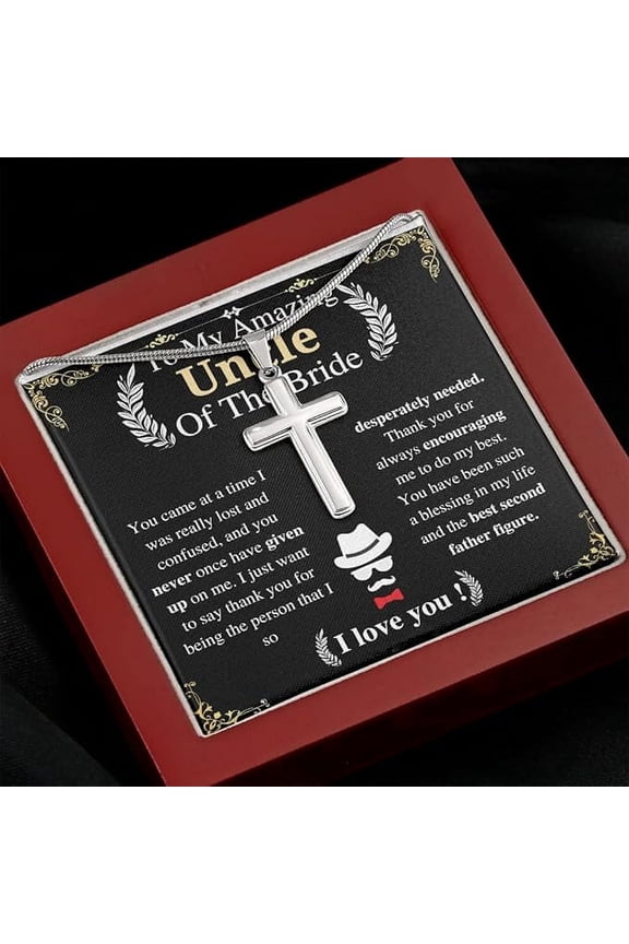 Cross Necklace For Uncle of the BrideFrom Groom On wedding day with Personalized Heart Touching Message Card