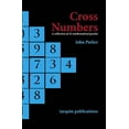 thumbnail image 1 of Cross Numbers : A Collection of 32 Blackline Mathematical Puzzles (Paperback), 1 of 1