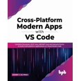 thumbnail image 1 of Cross-Platform Modern Apps with Vs Code, (Paperback), 1 of 1