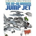 thumbnail image 1 of Pre-Owned The AV-8B Harrier Jump Jet (Edge Books, Cross-Sections) (Unknown) 0736852549 9780736852548, 1 of 1