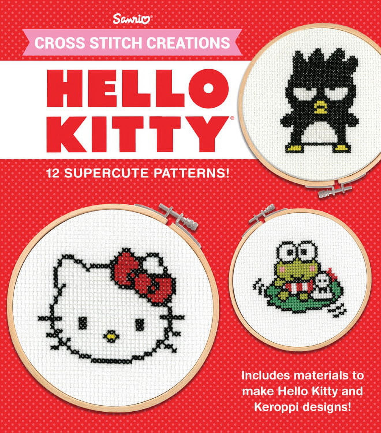 Cross Stitch Creations Hello Kitty : 12 Supercute Patterns