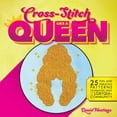 thumbnail image 1 of Cross-Stitch Like a Queen : 25 Fun and Fabulous Patterns Celebrating Drag and the LGBTQIA+ Community (Paperback), 1 of 1