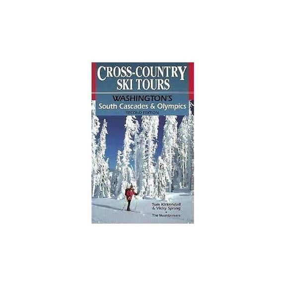 Pre-Owned Cross-Country Ski Tours: Washington's South Cascades & Olympics (Paperback) 0898864151 9780898864151
