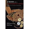 thumbnail image 1 of Cross of a Different Kind: Cancer &amp; Christian Spirituality, (Paperback), 1 of 1