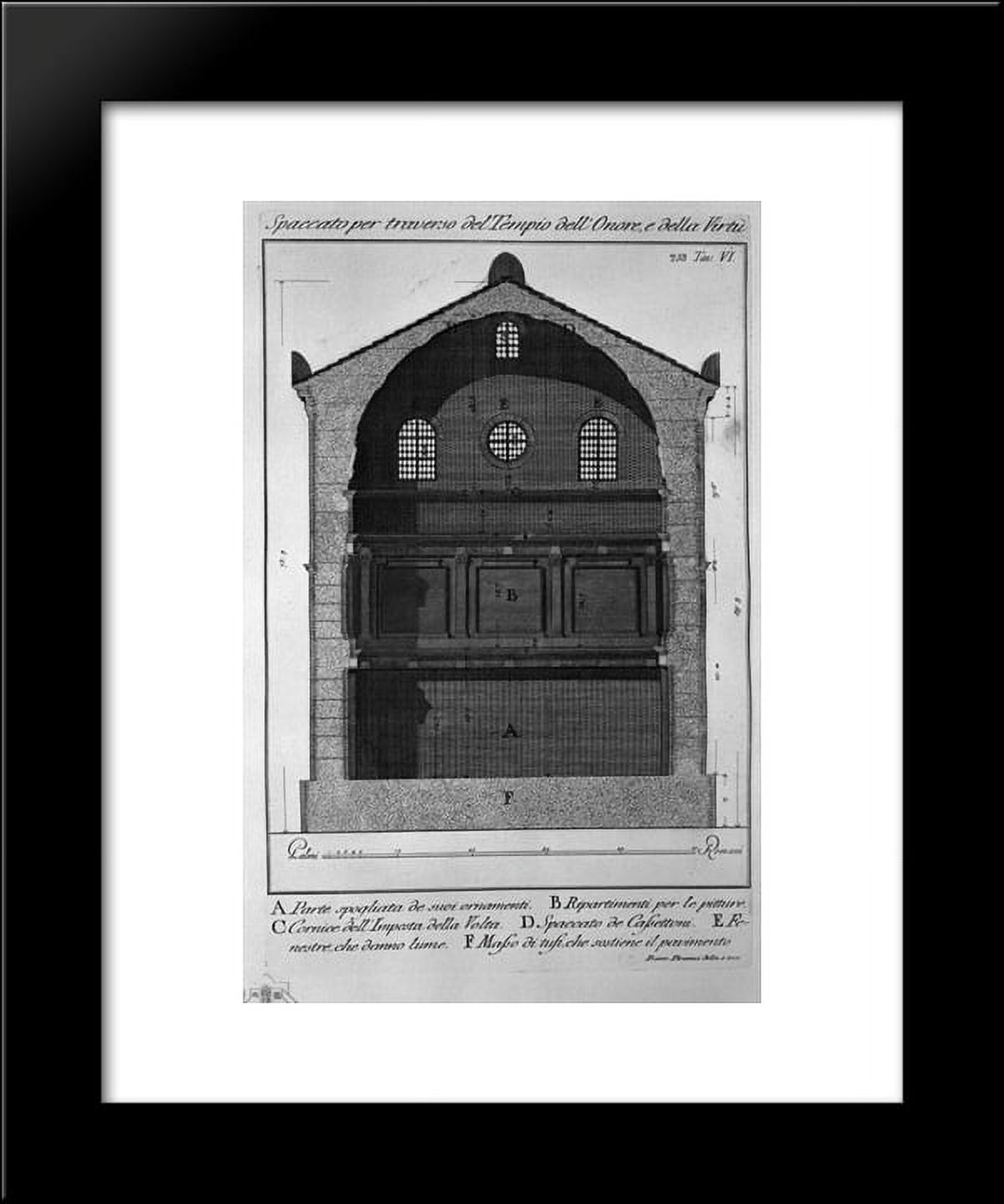 Cross-section transverse to the Temple of Honor and Virtue 20x24 Framed Art P...