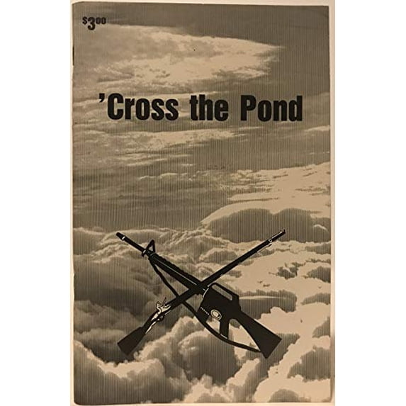 Pre-Owned Cross the Pond: Vietnam Vets Uncensored (signed) Paperback