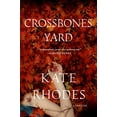 thumbnail image 1 of Pre-Owned Crossbones Yard (Paperback) 1250038197 9781250038197, 1 of 1