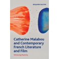 thumbnail image 1 of Crosscurrents Catherine Malabou and Contemporary French Literature and Film: Witnessing Plasticity, (Hardcover), 1 of 1