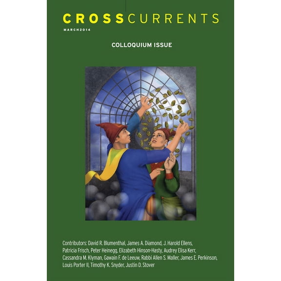 Crosscurrents: Colloquium Issue: Volume 64, Number 1, March 2014, (Paperback)