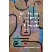 Crosscurrents Saint Paul and Contemporary European Philosophy The Outcast and the Spirit, Hardcover