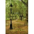thumbnail image 1 of Crossed Roads, 1 of 1