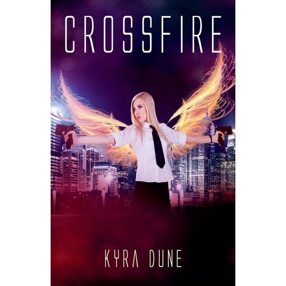 Crossfire Duology Crossfire, Book 1, (Paperback)