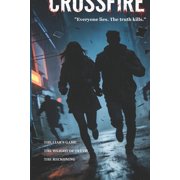 Crossfire Everyone lies. The truth killsPsychological thriller suspense novel, Paperback
