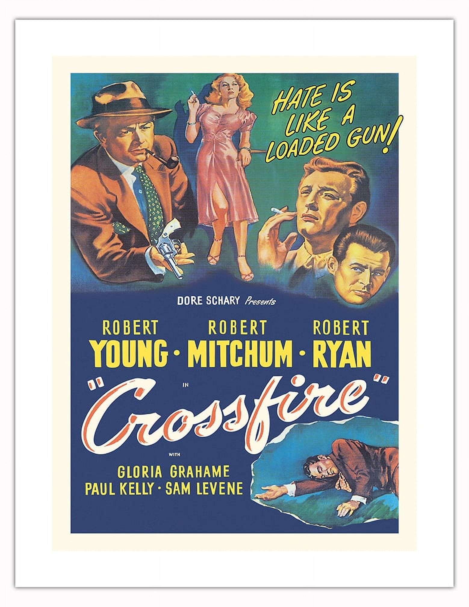 Crossfire - Starring Robert Young Robert Mitchum Robert Ryan and Gloria