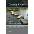 thumbnail image 1 of Crossing Borders; Space Beyond Disciplines, (Paperback), 1 of 1