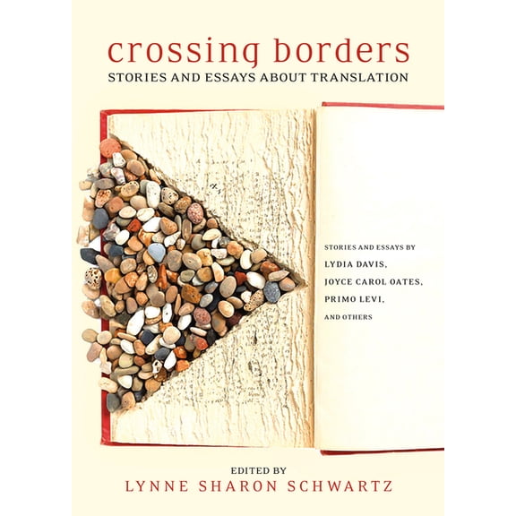 Crossing Borders : Stories and Essays about Translation (Paperback)