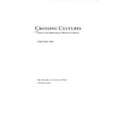 thumbnail image 1 of Pre-Owned Crossing Cultures : Essays in the Displacement of Western Civilization (Hardcover) 9780816512775, 1 of 1